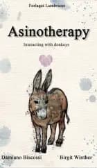 Asinotherapy af Damiano Biscossi - Birgit Winther