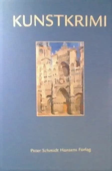 Kunstkrimi af Peter Schmidt Hansen