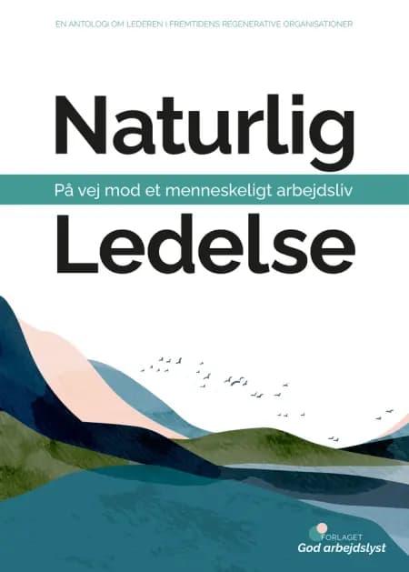 Naturlig Ledelse af Rebekka Bøgelund