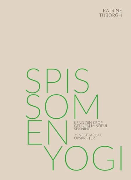 Spis som en yogi af Katrine Tuborgh