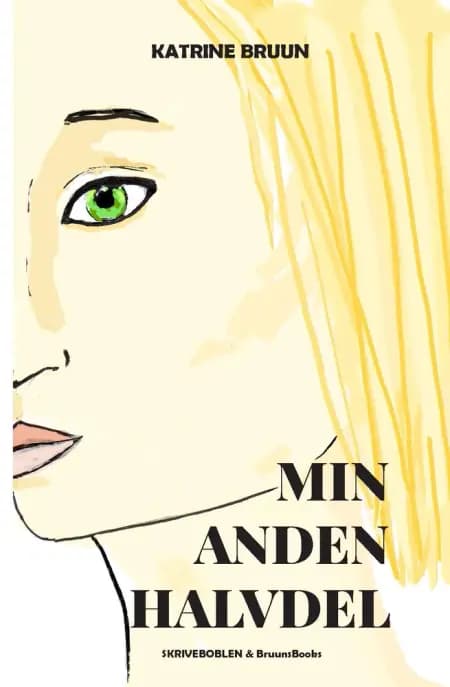 Min Anden Halvdel af Katrine Bruun