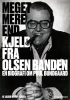 Meget mere end Kjeld fra Olsen Banden af Jacob Wendt Jensen