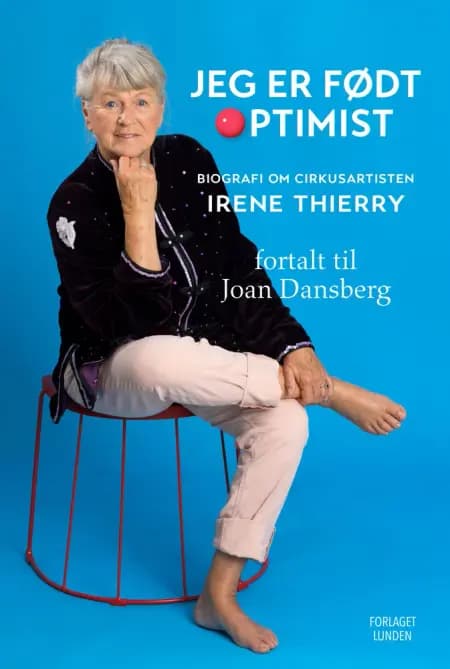 Jeg er født optimist af Joan Dansberg