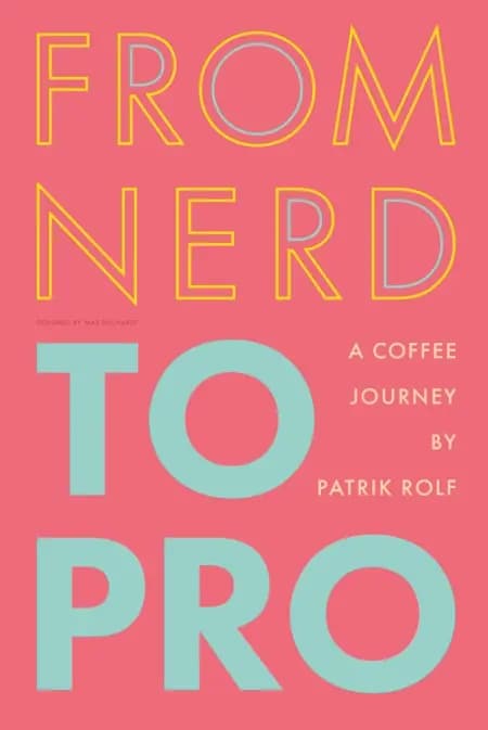 From Nerd to Pro af Patrik Rolf