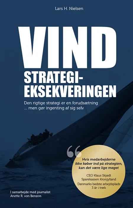 VIND STRATEGIEKSEKVERINGEN af Lars H. Nielsen