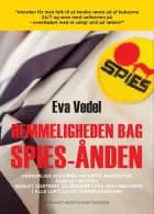 Hemmeligheden bag Spies-ånden af Eva Vedel