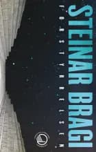 FORSTYRRELSEN af Steinar Bragi