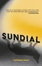 SUNDIAL af Catriona Ward