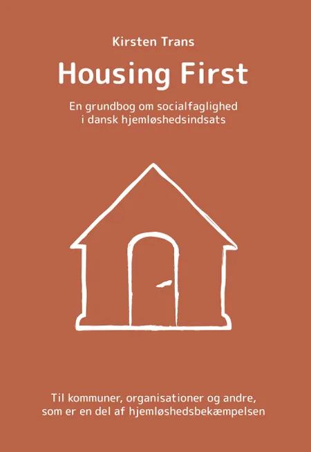Housing First af Kirsten Trans