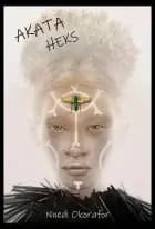 Akata Heks af Nnedi Okorafor