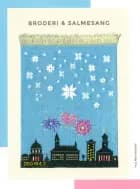 Broderi og Salmesang af Lone P. Christensen