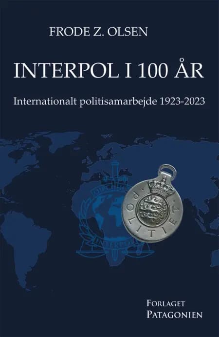 Interpol i 100 år af Frode Z. Olsen