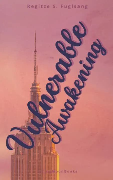 Vulnerable Awakening af Regitze S. Fuglsang