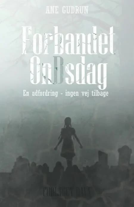 Forbandet onDsdag af Ane Gudrun