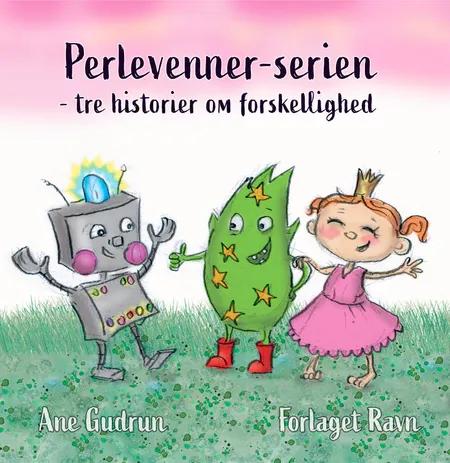 Perlevenner- serien af Ane Gudrun