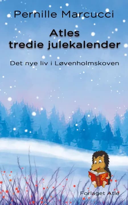 Atles tredje julekalender af Pernille Frederiksen