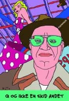 Q og ikke en skid andet af Frederik Backhaus