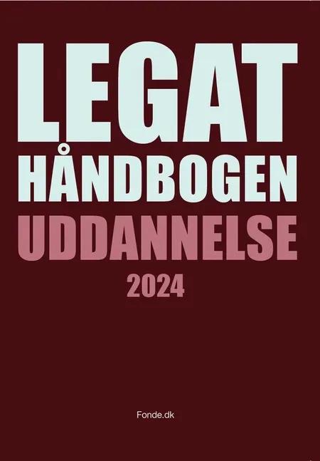 Legathåndbogen uddannelse 2024 af Dennis Hørmann