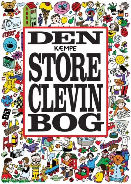 Den Kæmpe Store Clevin Bog af Lotte Clevin
