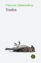 Truslen af Vincent Almendros