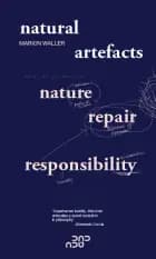 Natural Artefacts af Marion Waller