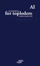 AI for topledere af Jan Egesborg og Ulrich Busk Hoff