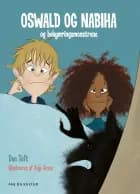 Oswald og Nabiha og bekymringsmonstrene af Dan Toft