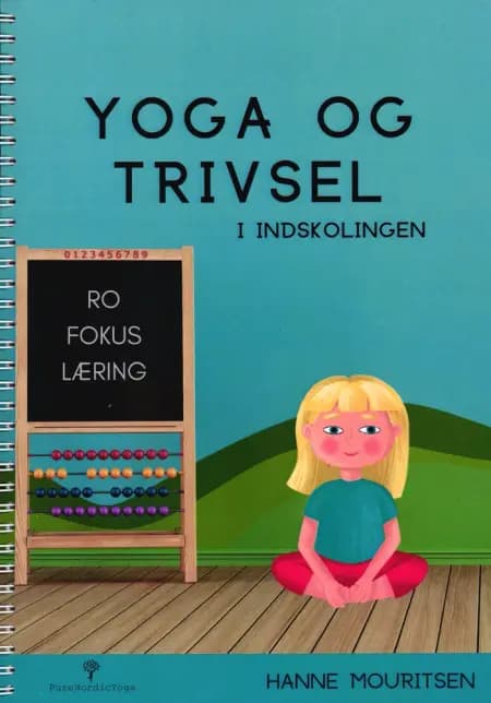 Yoga og Trivsel i indskolingen af Hanne Mouritsen