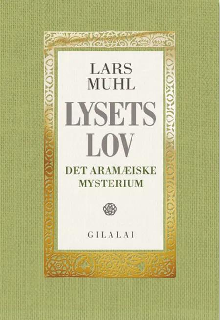 Lysets Lov af Lars Muhl