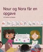 Nour og Nora får en opgave af Camilla Kaj Paulsen