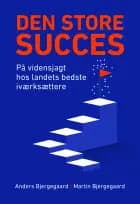 Den Store Succes af Anders Bjergegaard og Martin Bjergegaard