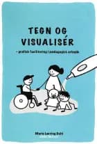 Tegn og visualisér af Marie Lørring Dahl