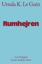 Rumhejren af Ursula K. Le Guin