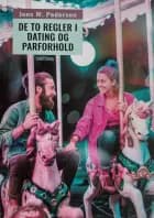 De to regler i dating og parforhold af Jens Pedersen