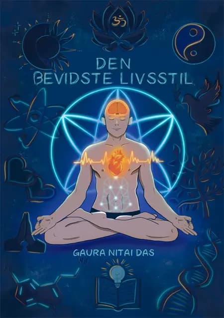 DEN BEVIDSTE LIVSSTIL af Gaura Nitai Das