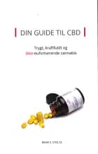 Din Guide til CBD af Rikke V. Stoltz