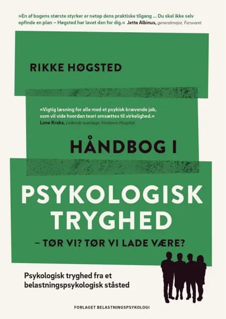 Håndbog i Psykologisk Tryghed af Rikke Høgsted