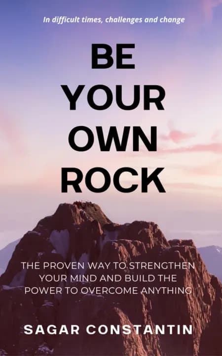 Be Your Own Rock af Sagar Constantin