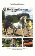 Hej smukke ven af Tau Rebecca Mikkelsen