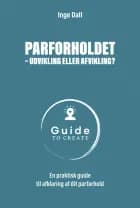 Parforholdet - udvikling eller afvikling? af Inge Dall