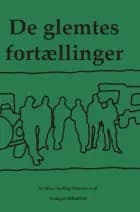 De glemtes fortællinger af Allan Finding Pedersen