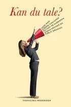 Kan du tale? af Thomas Rex Frederiksen
