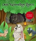 Den Væmmelige Bjørn - Lydbogen af Nick Anker Schøler Laursen