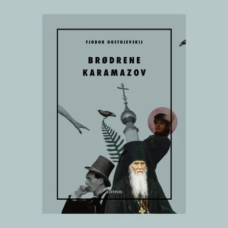 Brødrene Karamazov I af Fjodor Dostojevskij