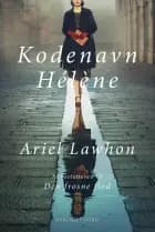 Kodenavn Hélène af Ariel Lawhon
