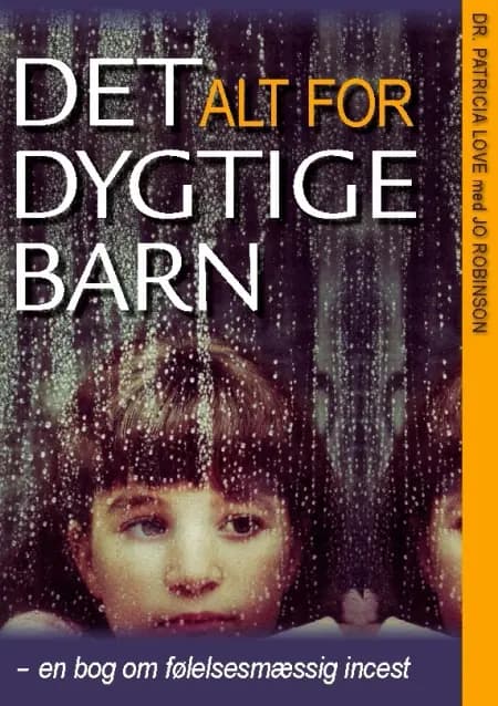 Det alt for dygtige barn af Patricia Love
