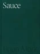 Sauce / EN af Brian Mark Hansen