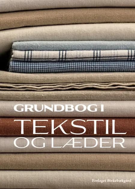 Grundbog i tekstil og læder af Morten Nielsen