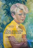 En dyrlægesøns erindringer af Gunnar Terje Lysemose