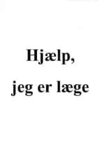 Hjælp, jeg er læge af Hagar al Fartoussi
